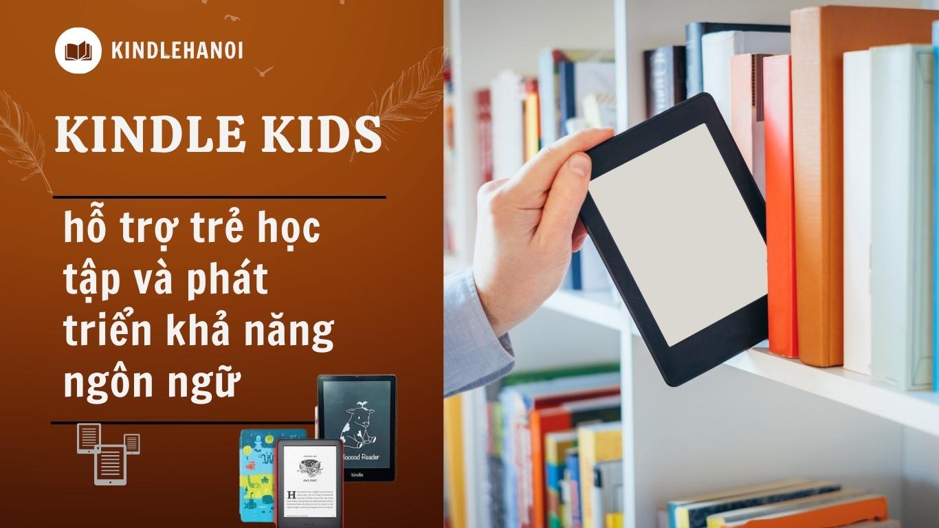 Máy đọc sách Kindle cho bé